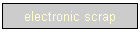 electronic scrap